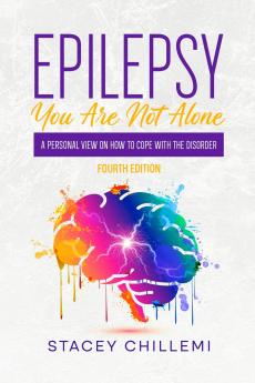 Epilepsy You Are Not Alone