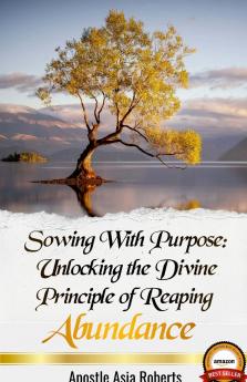 Sowing With Purpose