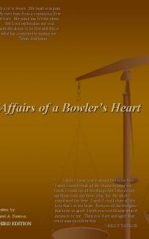 Affairs of a Bowlers Heart