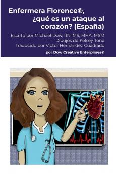 Enfermera Florence® ¿qué es un ataque al corazón? (España)