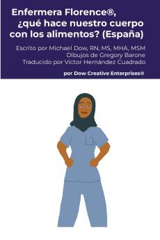 Enfermera Florence® ¿qué hace nuestro cuerpo con los alimentos? (España)