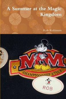 A Summer at the Magic Kingdom