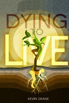 Dying to Live