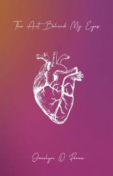 The Art Behind My Eyes