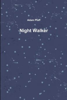 Night Walker