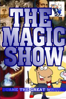 THE MAGIC SHOW