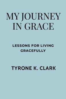 My Journey in Grace