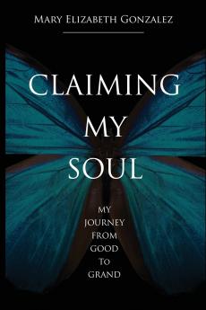 Claiming My Soul