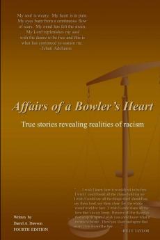 Affairs of a Bowlers Heart