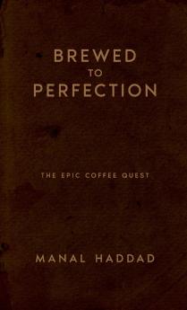 Brewed to Perfection