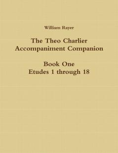 The Theo Charlier Accompaniment Companion No. 1