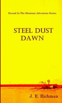 Steel Dust Dawn