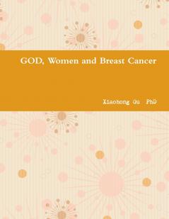 God Women and Breast Cancer