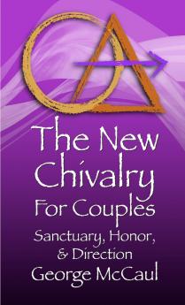 The New Chivalry For Couples