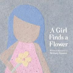 A Girl Finds a Flower