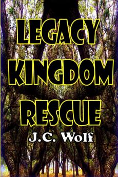 Legacy Kingdom Rescue