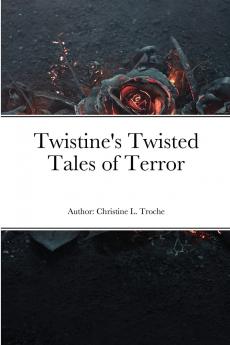 Twistine's Twisted Tales of Terror