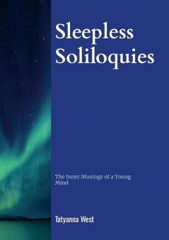 Sleepless Soliloquies