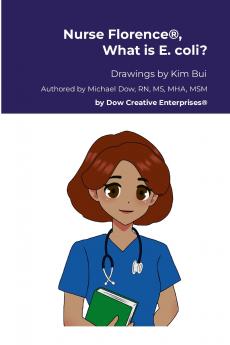 Nurse Florence® What is E. coli?