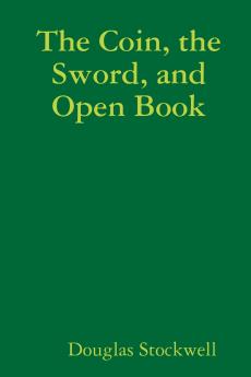The Coin the Sword and Open Book