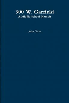 300 W. Garfield