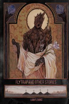 Flytrap and Other Stories