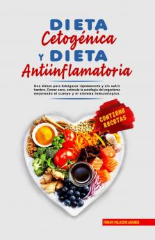 Dieta Cetogénica y Dieta Antiinflamatoria