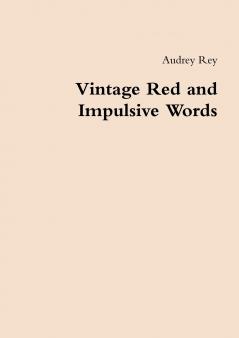 Vintage Red and Impulsive Words