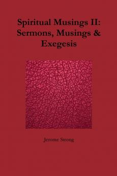 Spiritual Musings II