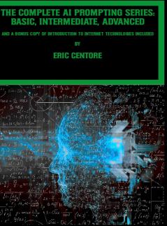 The Complete AI Prompting Series