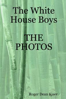 The White House Boys-The Photos