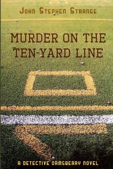 Murder on the Ten-Yard Line