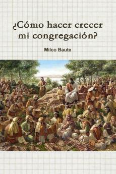 ��Como hacer crecer mi congregaci-n?