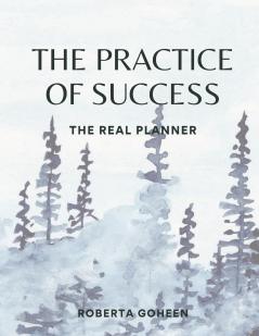 The Practice of Success