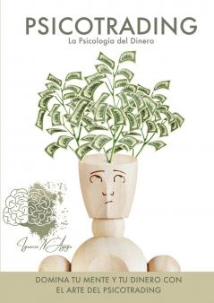 Psicotrading la psicología del dinero