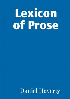 Lexicon of Prose