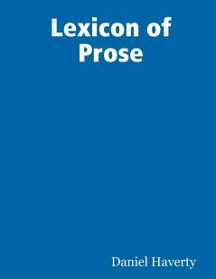 Lexicon of Prose