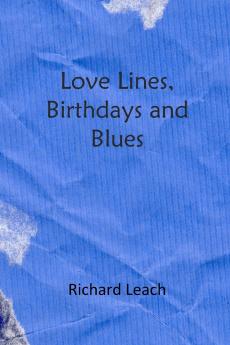 Love Lines Birthdays and Blues
