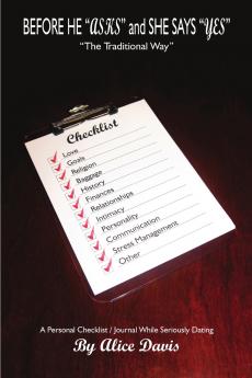 Before He Asks and She Says Yes the Traditional Way