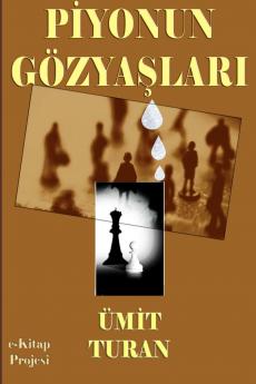 Piyonun Gözyaşları