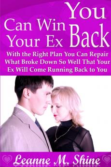 You Can Win Your Ex Back