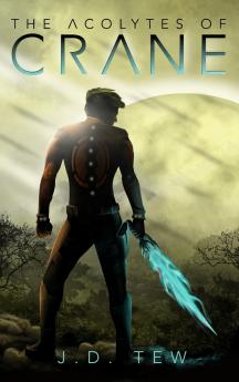 The Acolytes of Crane