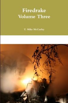 Firedrake Volume Three