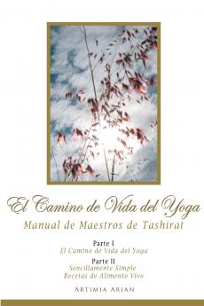 El Camino de Vida del Yoga