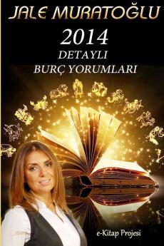 2014 Detaylı Burç Yorumları