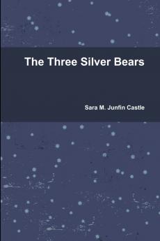 The Three Silver Bears