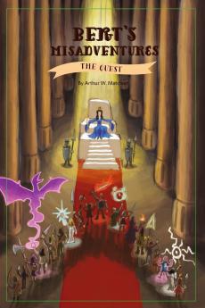 Bert's Misadventures - The Quest