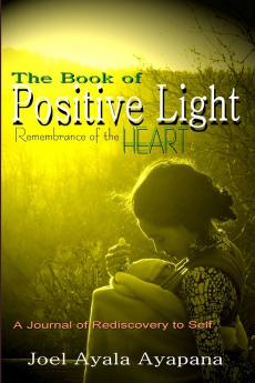The Book of Positive Light