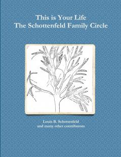The Schottenfeld Family Circle