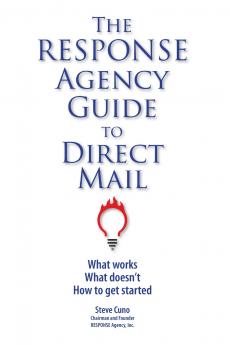 The RESPONSE Agency Guide to Direct Mail